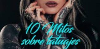 10 mitos sobre los tatuajes